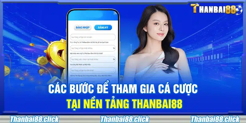 Hướng dẫn đăng ký và đăng nhập tài khoản Thanbai88