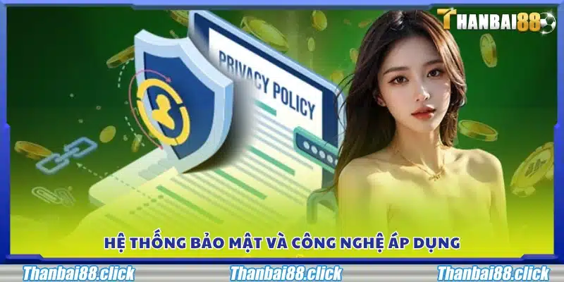 Giải pháp bảo mật và công nghệ được triển khai