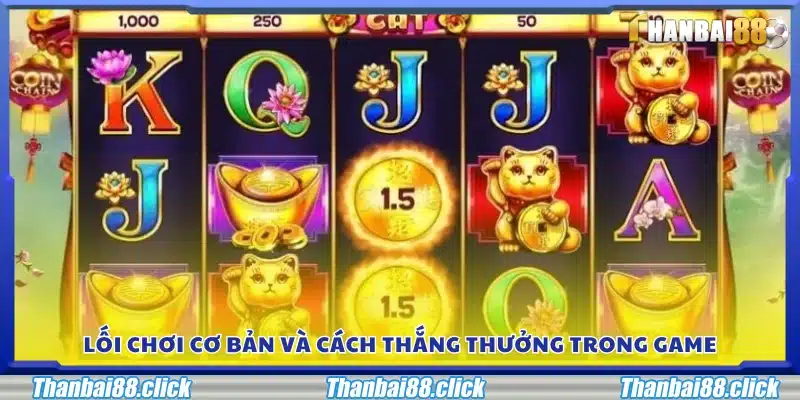 Hướng dẫn lối chơi cơ bản và cách giành phần thưởng